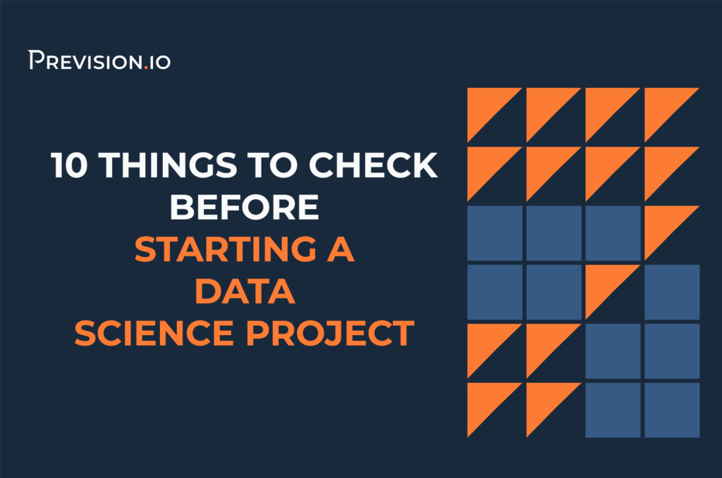 10 things to check before starting a Data Science project 