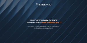 How to win Data Science competitions with Provision.io?