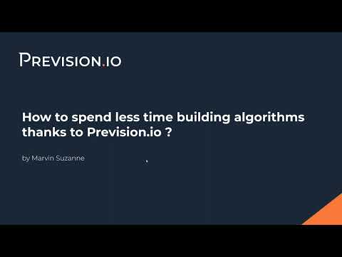 How to spend less time building algorithms thanks to Provision.io